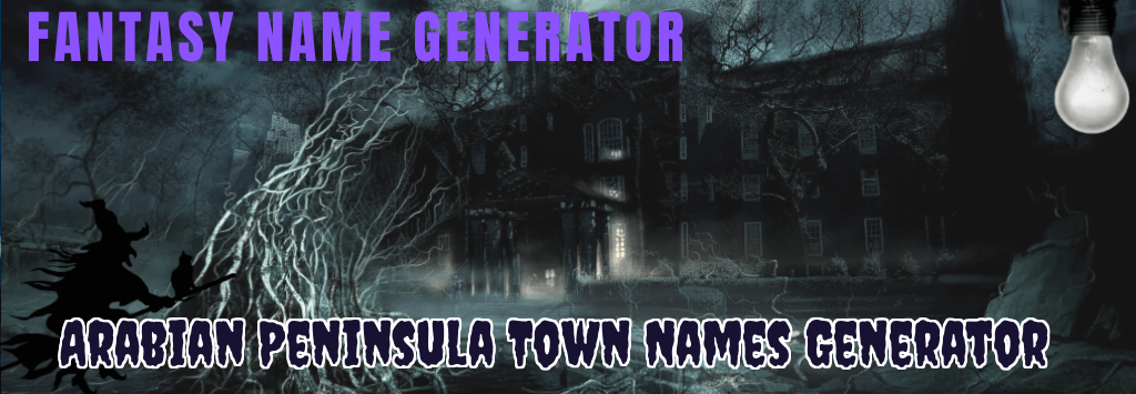 Arabian Peninsula Town Names Generator